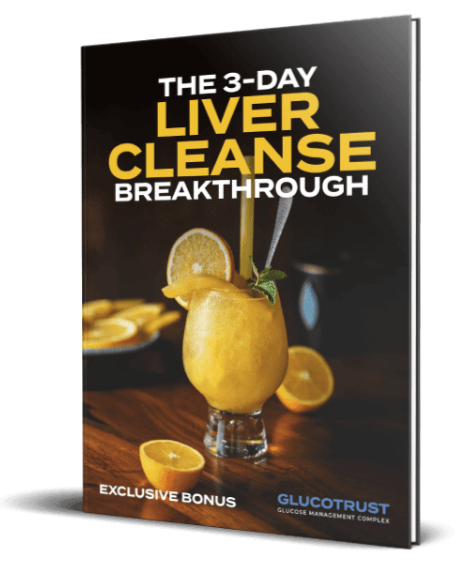 GlucoTrust Bonus free - The Liver Cleanse Breakthrough in 3 Days